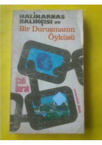 Bir Duruşmanın Öyküsü Halikarnas Balıkçısı