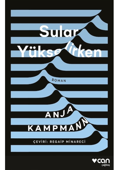 Sular Yükselirken - Can Yayınları -Anja Kampmann