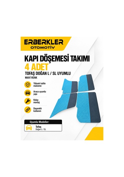 Kapı Döşemesi Takımı 4 Adet Tofaş Doğan L / Sl Uyumlu Mavi Renk - Erb417