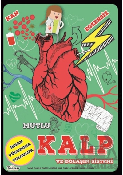 Mutlu Kalp Ve Dolaşım Sistemi