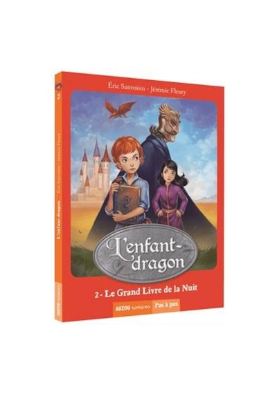 L'enfant Dragon 2: Le Grand Livre De Lanuit 9782733822456