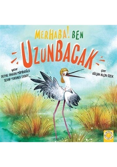 Merhaba! Ben Uzunbacak - Defne Ongun Müminoğlu - Artemis Yayınları