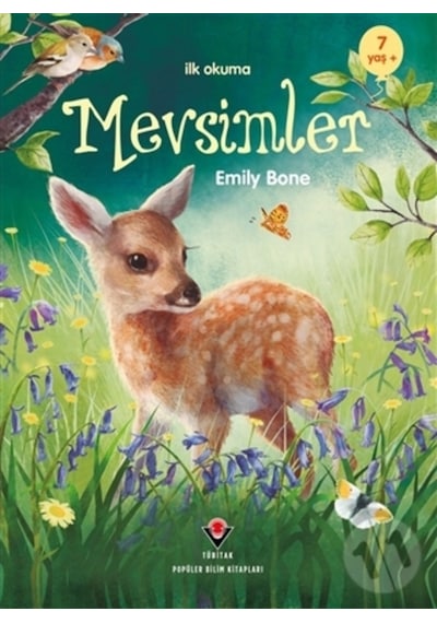 Mevsimler - İlk Okuma - Emily Bone - Tübitak Yayınları