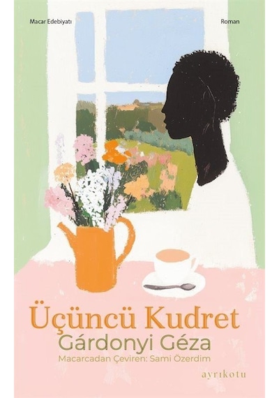 Üçüncü Kudret / Geza Gardonyi