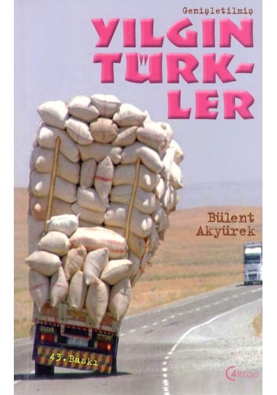 Yılgın Türkler - Bülent Akyürek - C4 Kitap