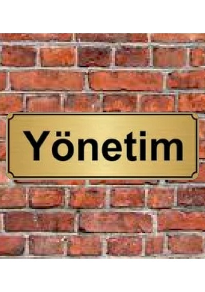 10X20 Cm Yönetim Yazılı Metal Yönlendirme Levhası
