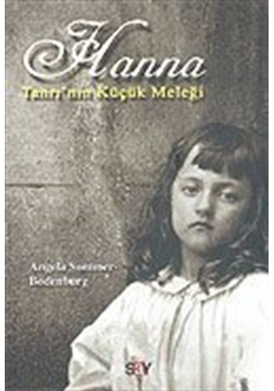 Tanrı'nın Küçük Meleği Hanna / Angela Sommer-Bodenburg