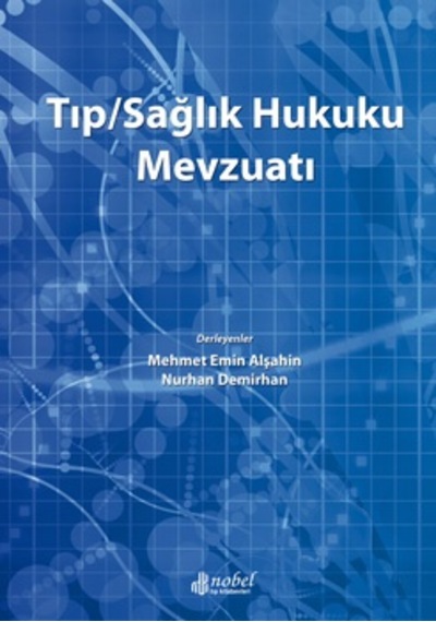 Tıp Sağlık Hukuku Mevzuatı