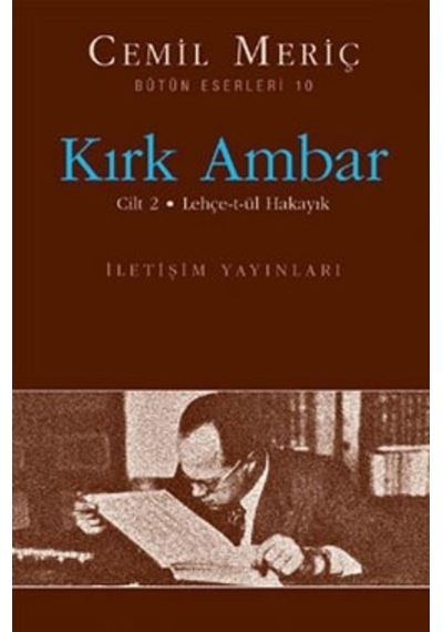 Kırk Ambar 2 - Cemil Meriç - İletişim Yayınları