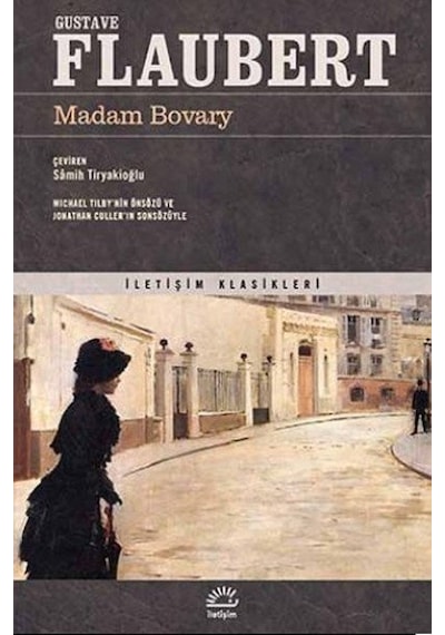 Madam Bovary - Gustave Flaubert - İletişim Yayınları
