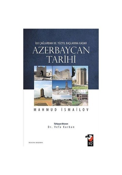 Azerbaycan Tarihi / Mahmud Ismailov 9789752554177