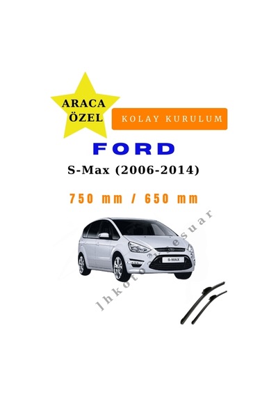 Ford S-max 2006-2014 Araca Özel Silecek Ön İki
