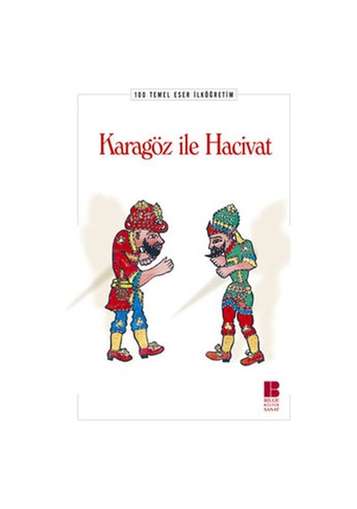 Karagöz ile Hacivat- Bilge Kültür Sanat