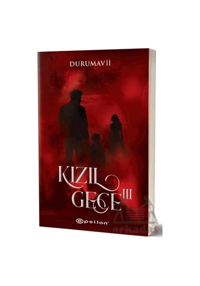 Kızıl Gece - 3 - DuruMavii - Epsilon Yayınevi