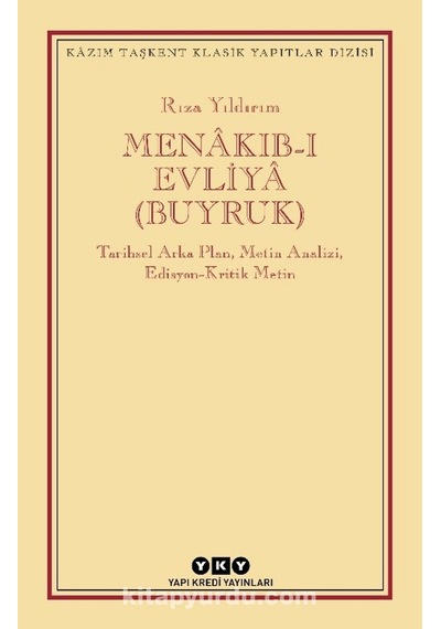 Menkıb-ı Evliy Buyruk - Rıza Yıldırım - Yapı Kredi Yayınları