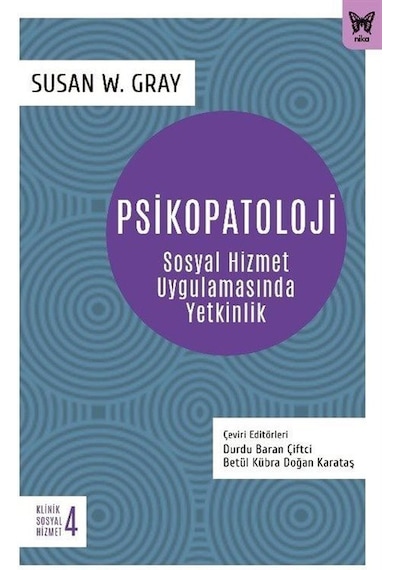 Psikopatoloji / Susan W. Gray