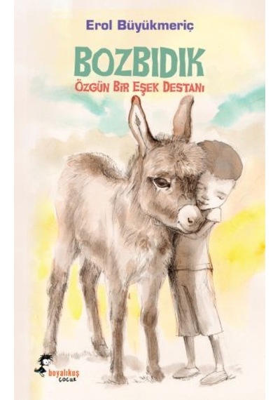 Bozbıdık Özgün Bir Eşek Destanı - Yqbx-623214
