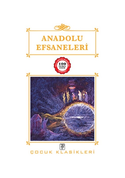 Anadolu Efsaneleri - Mehmet Demirkaya - Sis Yayıncılık