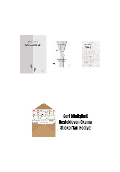 Dolayımlar + Güneş Kalır Bir Başına + Kireç + Okuma Sticker'ları