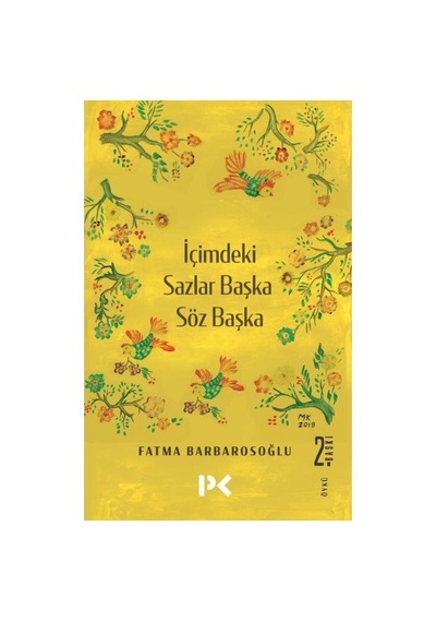 İçimdeki Sazlar - Başka Sözler, Başka Düşünceler