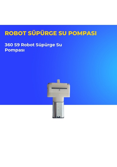 360 S9 Robot Süpürge Su Pompası