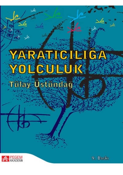 Pegem Akademi Yayıncılık - Yaratıcılığa Yolculuk