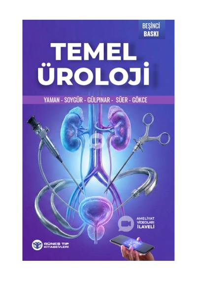 Temel Üroloji 5. Baskı Ameliyat Videoları İlaveli
