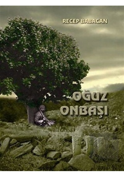 Oğuz Onbaşı -  Kitap Dostu Yayınları