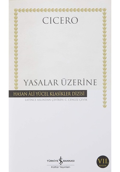Yasalar Üzerine: Hasan Ali Yücel Klasikler Dizisi