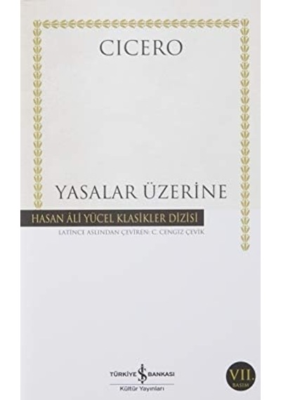 Yasalar Üzerine: Hasan Ali Yücel Klasikler Dizisi