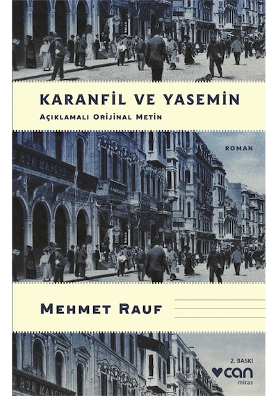 Karanfil Ve Yasemin (Açıklamalı  Metin)  - Mehmet Rauf - Can Yayınları