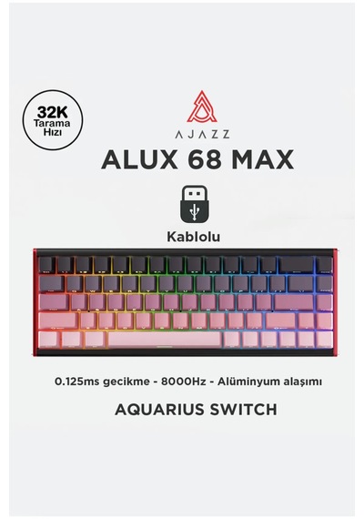 Alux 68 Max He- Kablolu Manyetik Switch Klavye- 8.000 Hz Alüminyum Gövde Argb