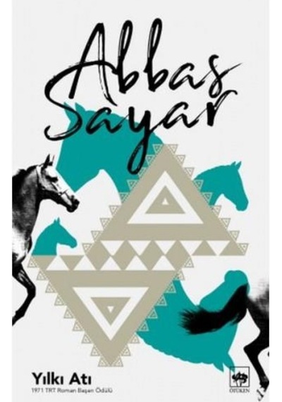 Yılkı Atı - Abbas Sayar - Ötüken