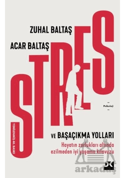 Stres Ve Başaçıkma Yolları Doğan Kitap Zuhal Baltaş