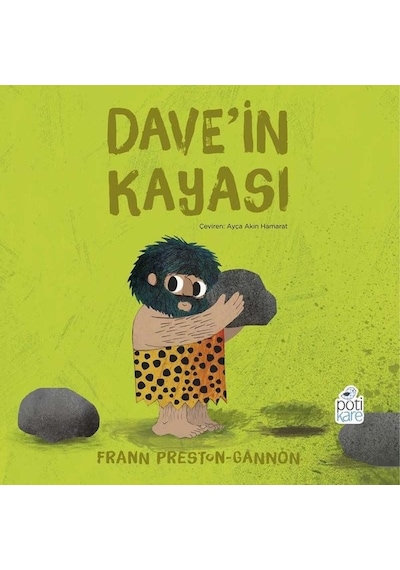 Dave'in Kayası - Frann Preston Gannon - Pötikare Yayınları
