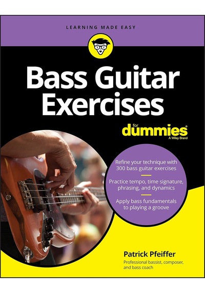 Bass Guitar Exercises For Dummies