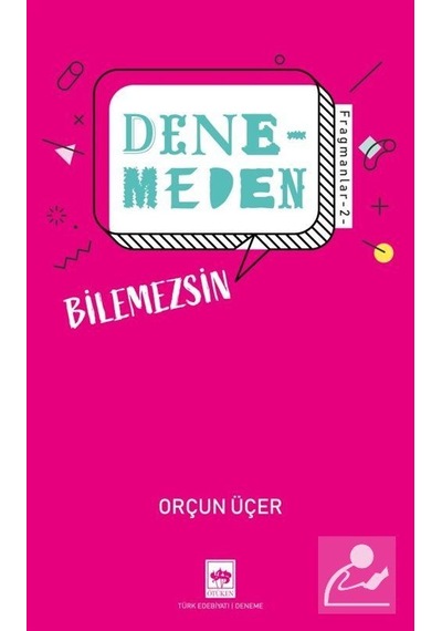 Denemeden Bilemezsin / Fragmanlar 2 / Orçun Üçer