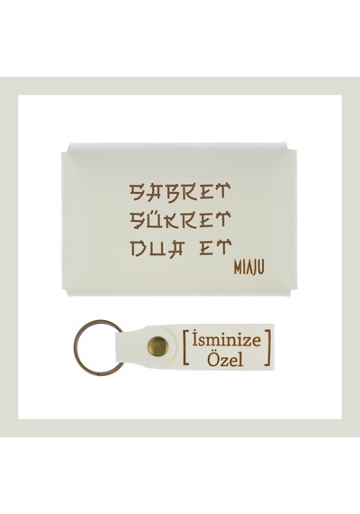 Miaju Beyaz Renk, Sabret, Şükret, Dua Et, Yazılı İsme Özel, Cüzdan Ve Anahtarlık Set, Sevgiliye Gönder Beyaz
