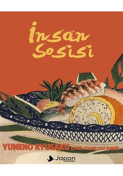 İnsan Sosisi / Yumeno Kyusaku