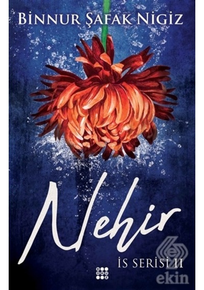 Nehir   Is Serisi 2/Binnur Şafak Nigiz