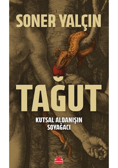 Tağut - Soner Yalçın - Kırmızı Kedi Yayınları