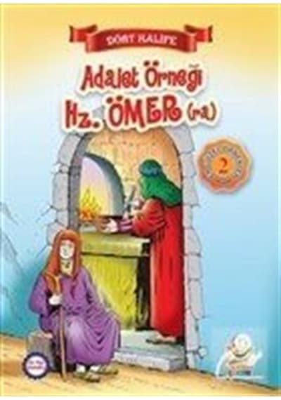 Adalet Örneği Hz. Ömer (r.a.) / Dört Halife / Suat Karadağ