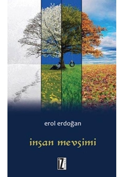 Insan Mevsimi - Erol Erdoğan - Iz Yayıncılık