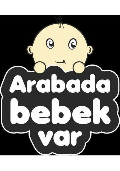 Arabada Bebek Var Sticker 3 10x10 Cmrenkli Sticker