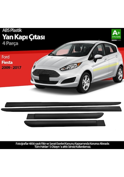 S-dizayn Ford Fiesta Abs Plastik Yan Kapı Koruma Çıtası 2009-2017 A+ Kalite