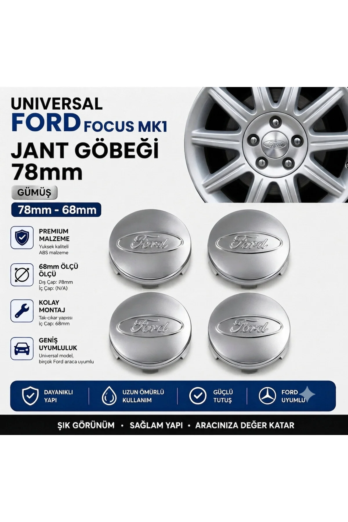 Universal Ford Connect - Focus Mk1 Jant Göbeği Arması 68mm