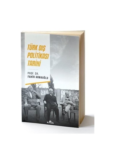 Türk Dış Politikası Tarihi / Prof. Dr. Fahir Armaoğlu 9789752430549