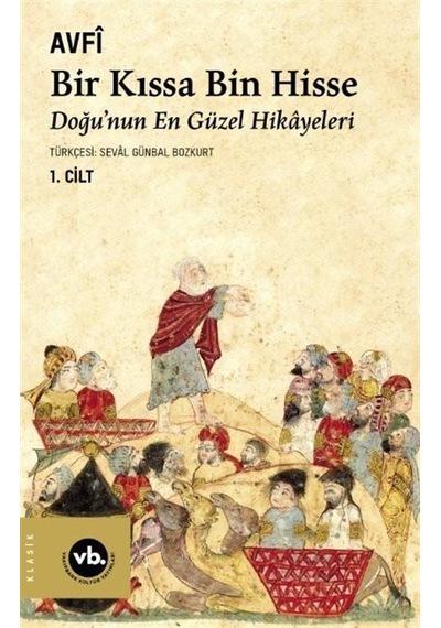 Bir Kıssa Bin Hisse 1.Cilt - Avfi - VakıfBank Kültür Yayınları