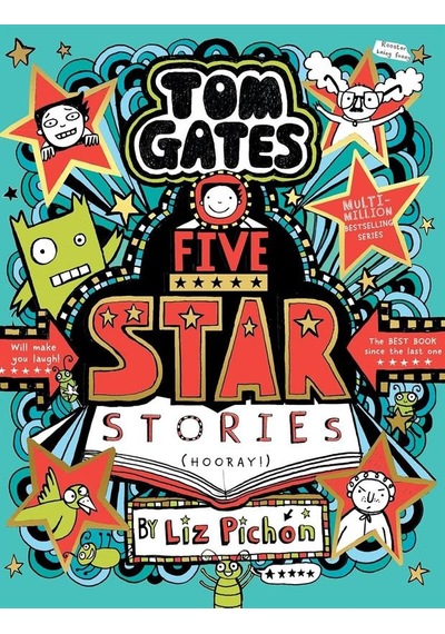 Tom Gates 21: Five Star Stories Scholastic Uk
