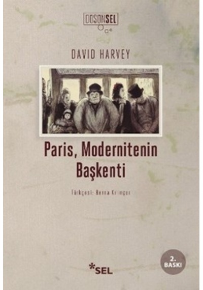 Paris, Modernitenin Başkenti